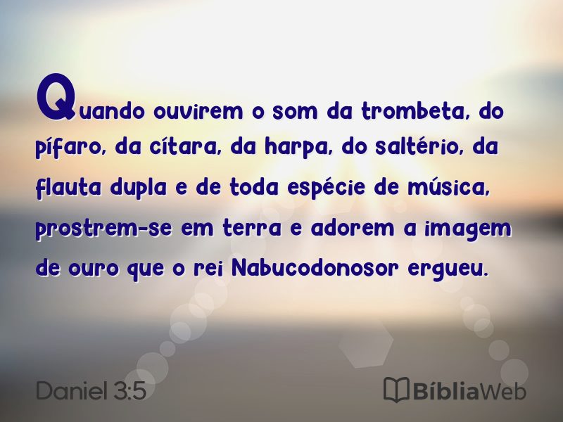 Daniel 3:5 em imagem para compartilhar