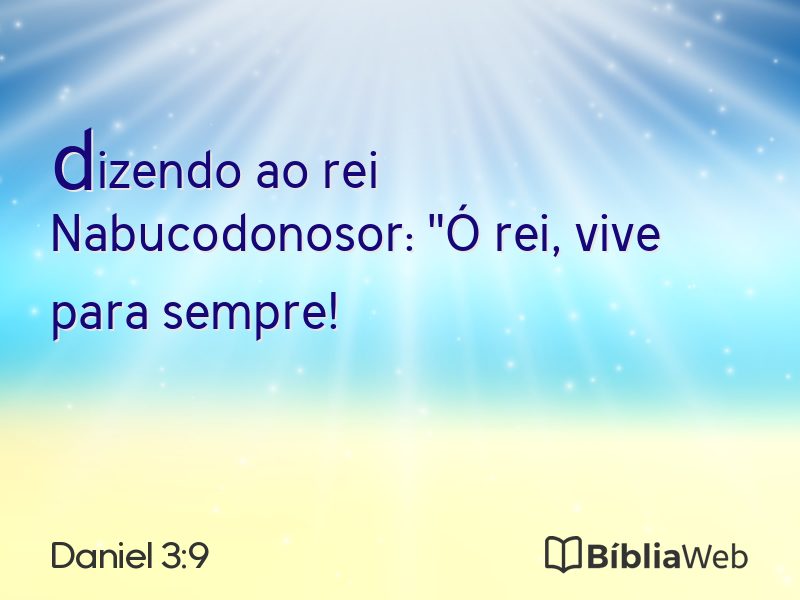 Daniel 3:9 em imagem para compartilhar
