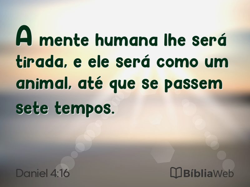 Daniel 4:16 em imagem para compartilhar