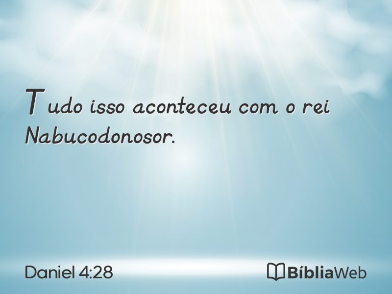 Daniel 4:28 em imagem para compartilhar