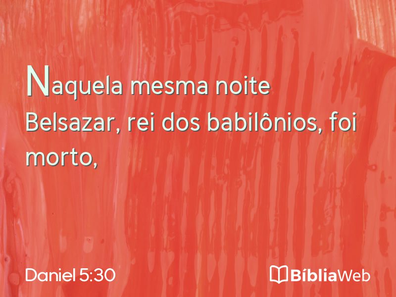 Daniel 5:30 em imagem para compartilhar