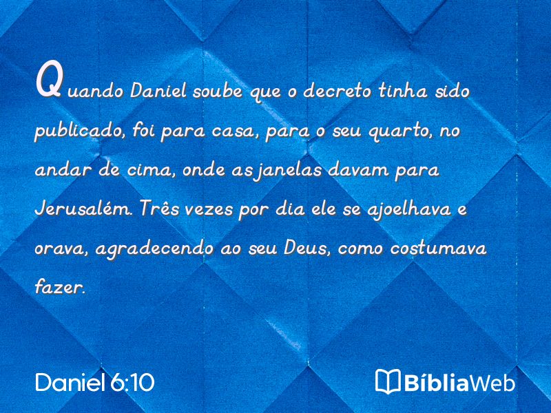Daniel 6:10 em imagem para compartilhar