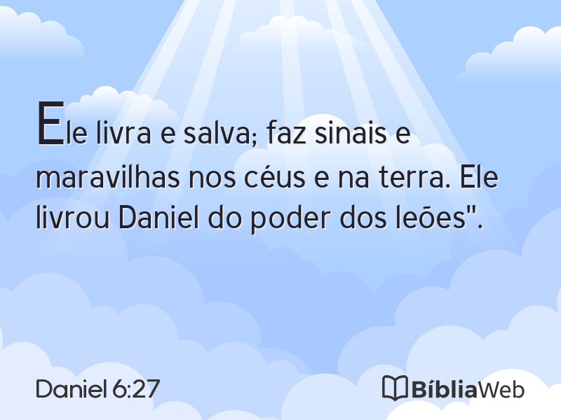 Daniel 6:27 em imagem para compartilhar