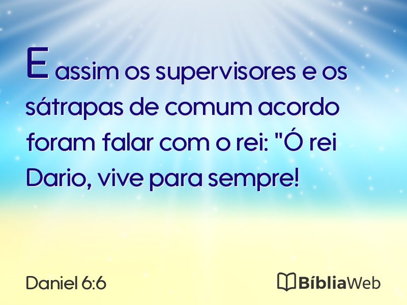 Daniel 6:6 em imagem para compartilhar