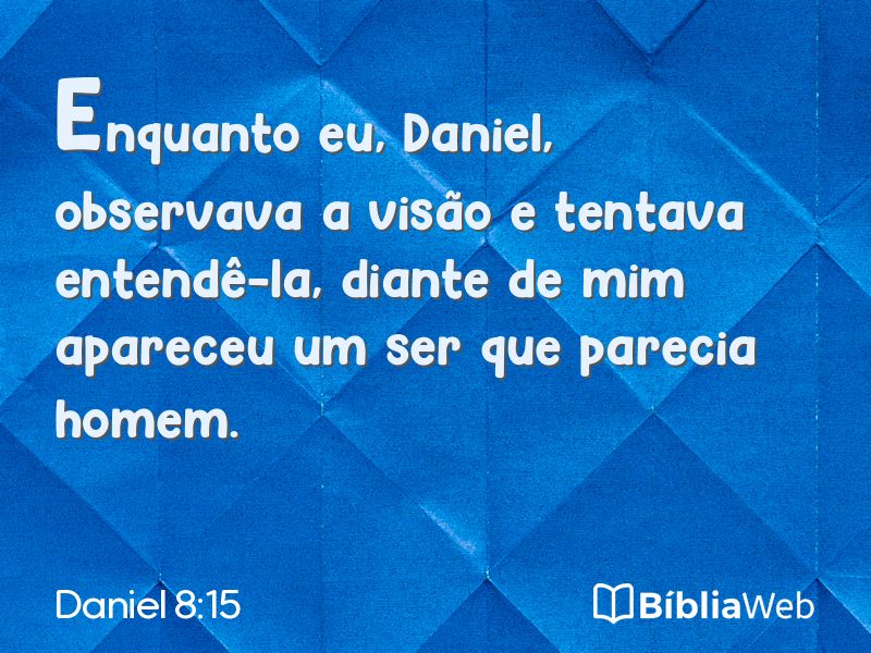 Daniel 8:15 em imagem para compartilhar