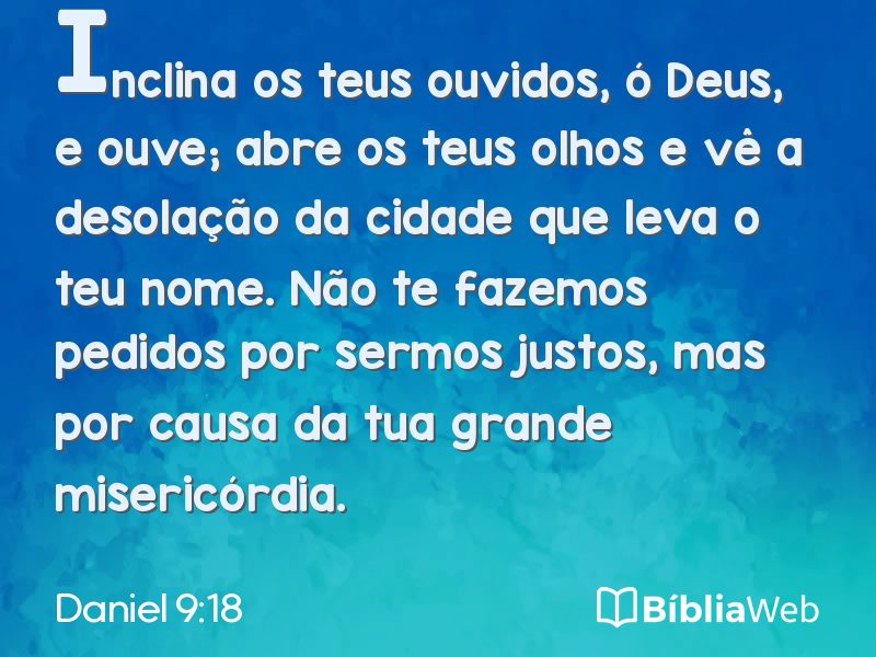 Daniel 9:18 em imagem para compartilhar