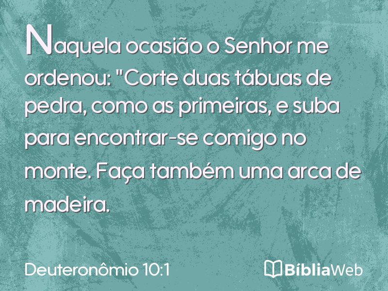 Deuteronômio 10:1 em imagem para compartilhar
