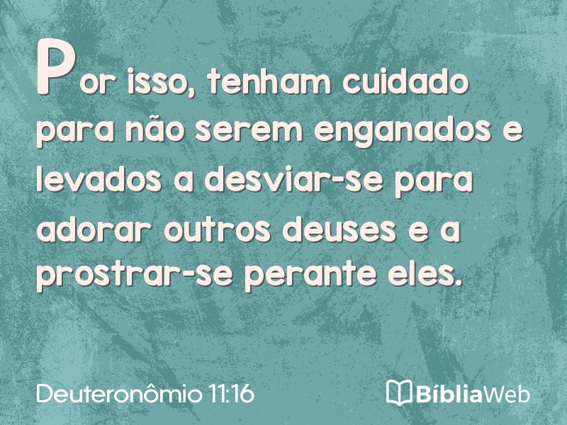 Deuteronômio 11:16 em imagem para compartilhar