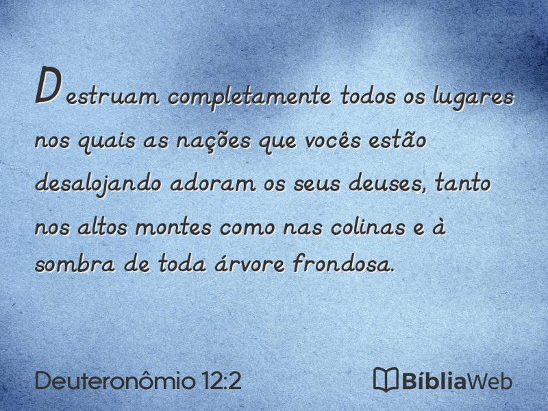 Deuteronômio 12:2 em imagem para compartilhar