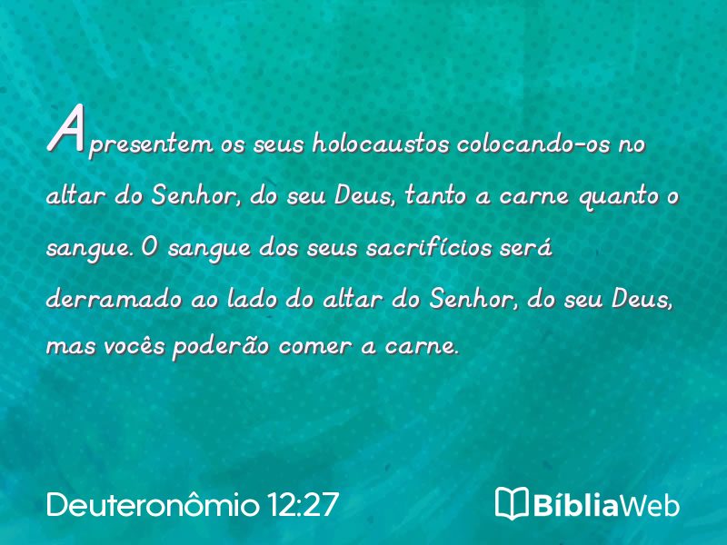 Deuteronômio 12:27 em imagem para compartilhar