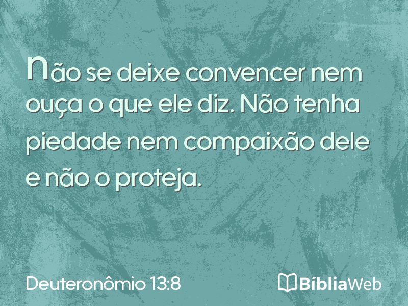 Deuteronômio 13:8 em imagem para compartilhar