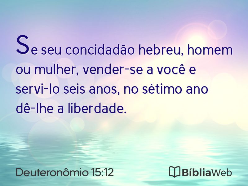 Deuteronômio 15:12 em imagem para compartilhar