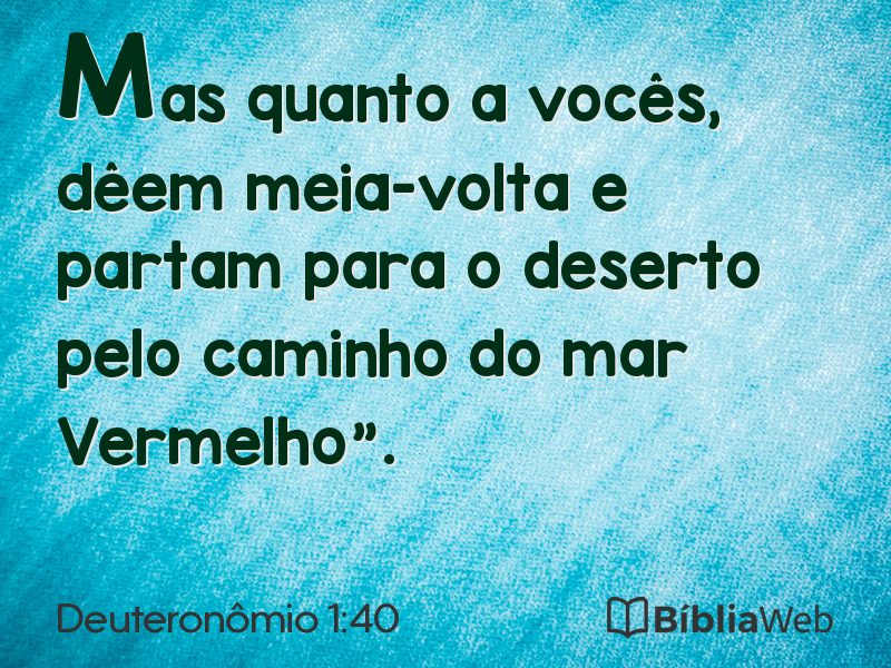 Deuteronômio 1:40 em imagem para compartilhar