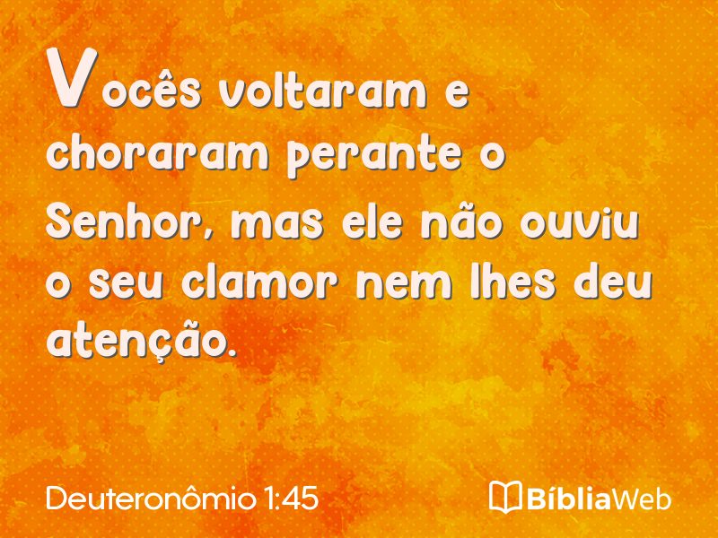 Deuteronômio 1:45 em imagem para compartilhar