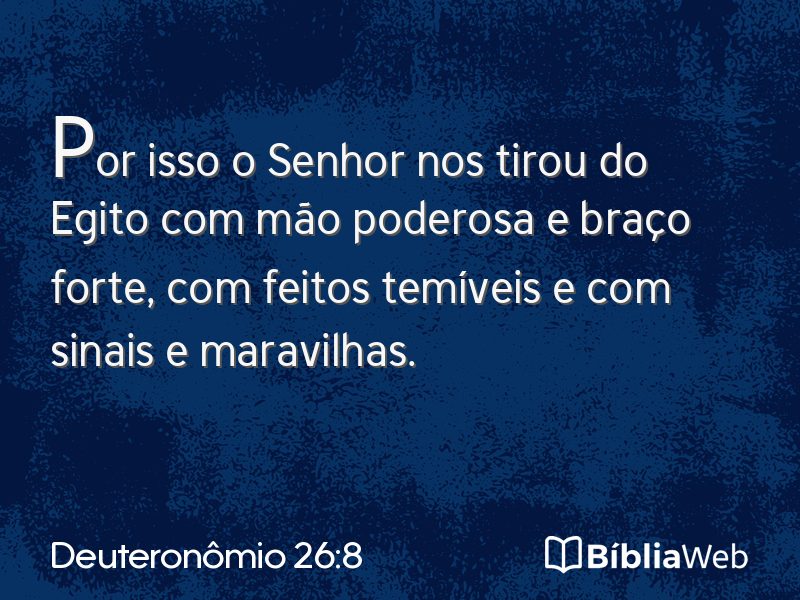 Deuteronômio 26:8 em imagem para compartilhar