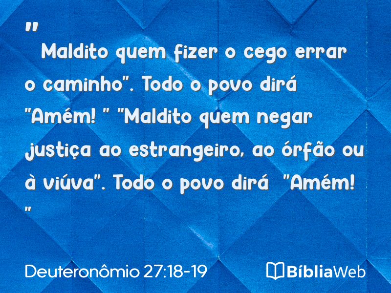 Deuteronômio 27:18-19 em imagem para compartilhar