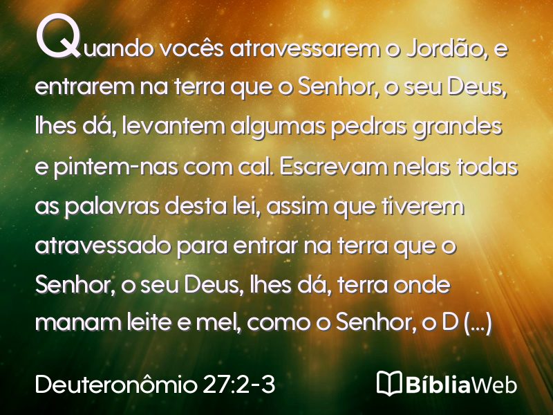 Deuteronômio 27:2-3 em imagem para compartilhar