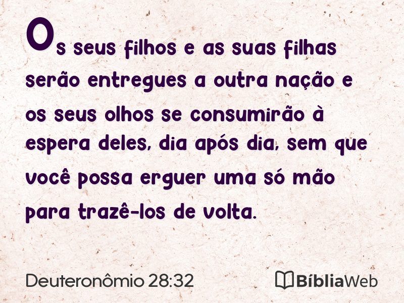 Deuteronômio 28:32 em imagem para compartilhar