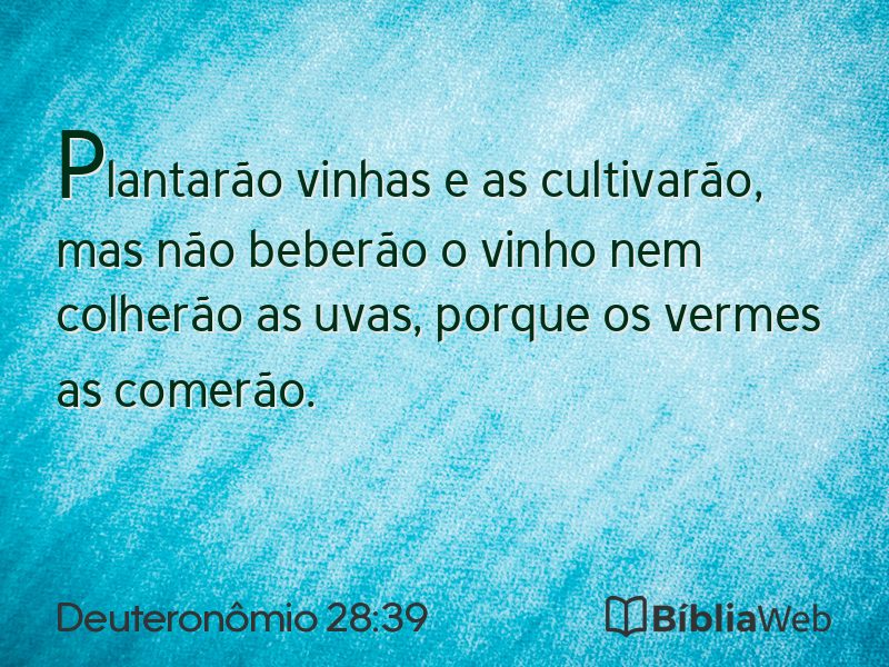 Deuteronômio 28:39 em imagem para compartilhar