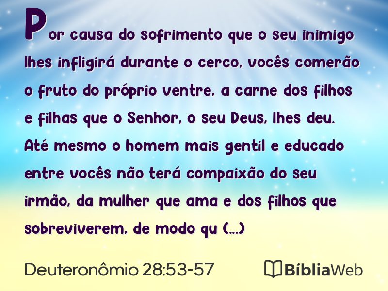 Deuteronômio 28:53-57 em imagem para compartilhar