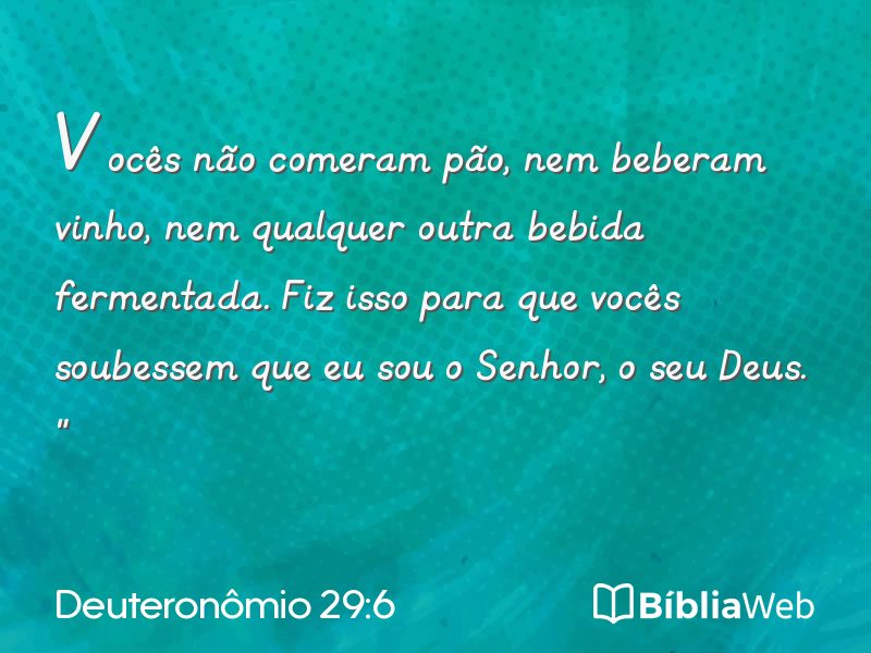 Deuteronômio 29:6 em imagem para compartilhar
