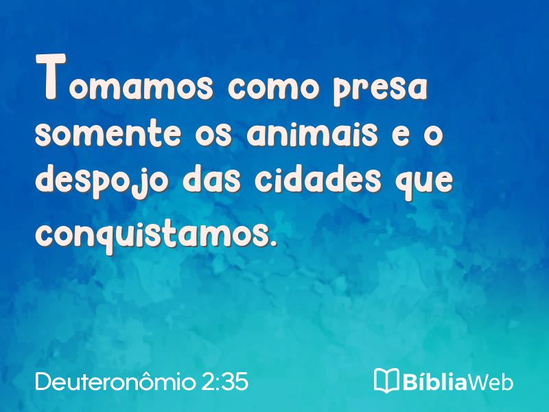 Deuteronômio 2:35 em imagem para compartilhar