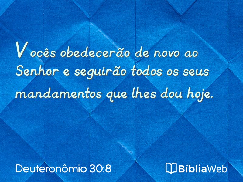 Deuteronômio 30:8 em imagem para compartilhar