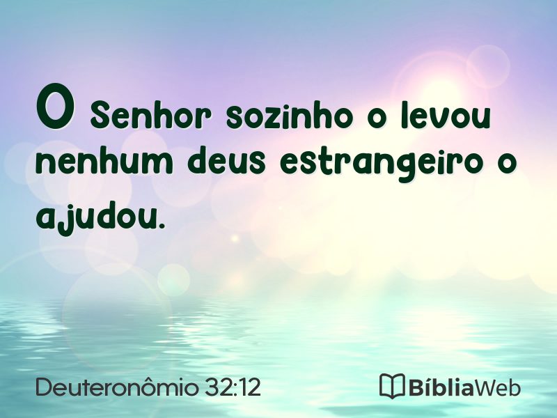 Deuteronômio 32:12 em imagem para compartilhar