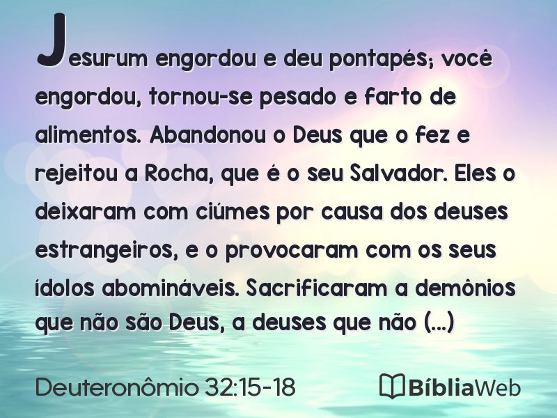 Deuteronômio 32:15-18 em imagem para compartilhar
