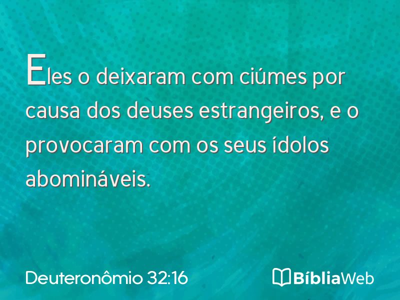 Deuteronômio 32:16 em imagem para compartilhar