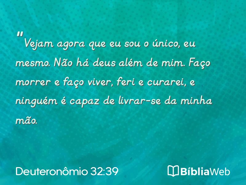 Deuteronômio 32:39 em imagem para compartilhar