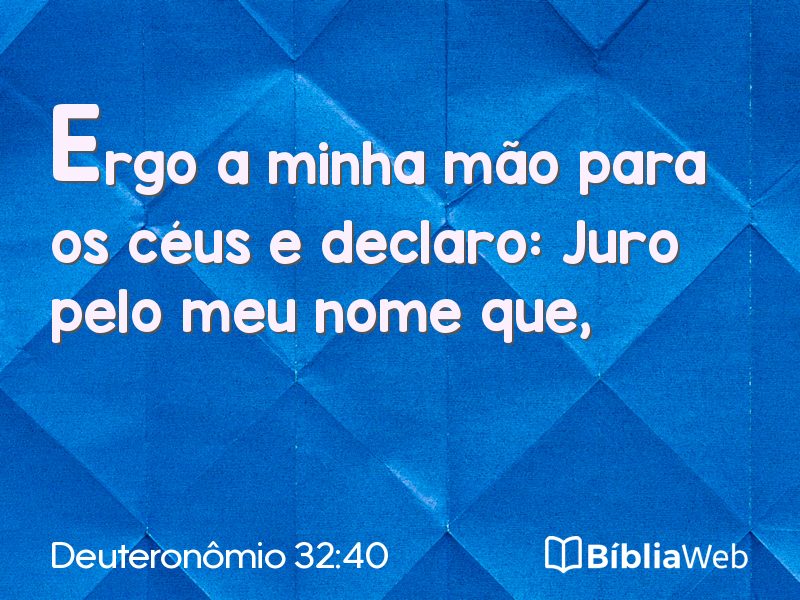 Deuteronômio 32:40 em imagem para compartilhar