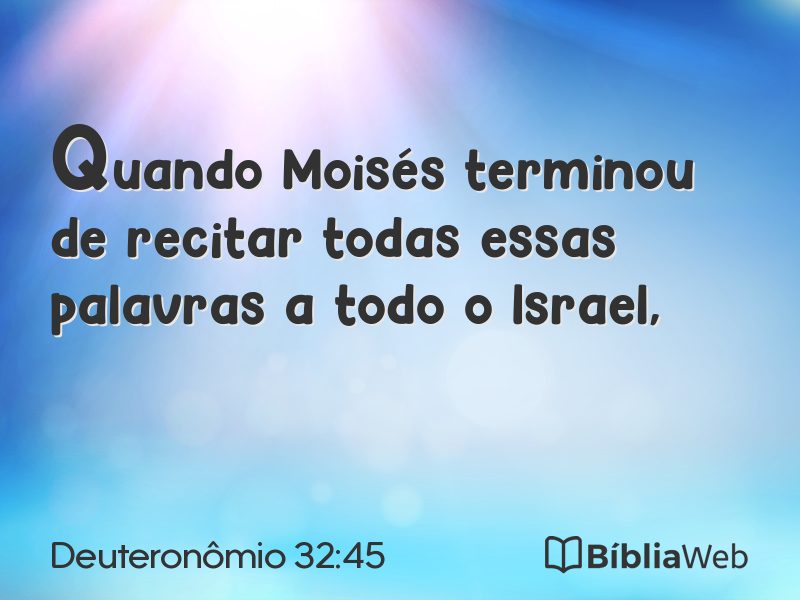 Deuteronômio 32:45 em imagem para compartilhar