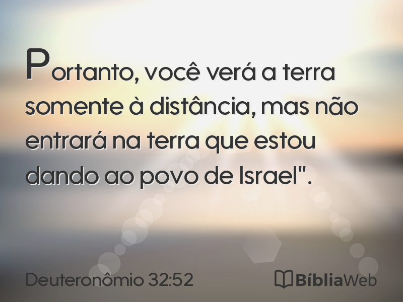 Deuteronômio 32:52 em imagem para compartilhar