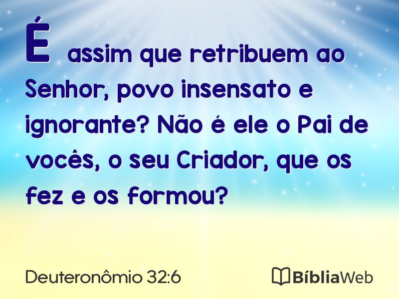 Deuteronômio 32:6 em imagem para compartilhar