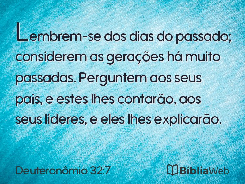 Deuteronômio 32:7 em imagem para compartilhar
