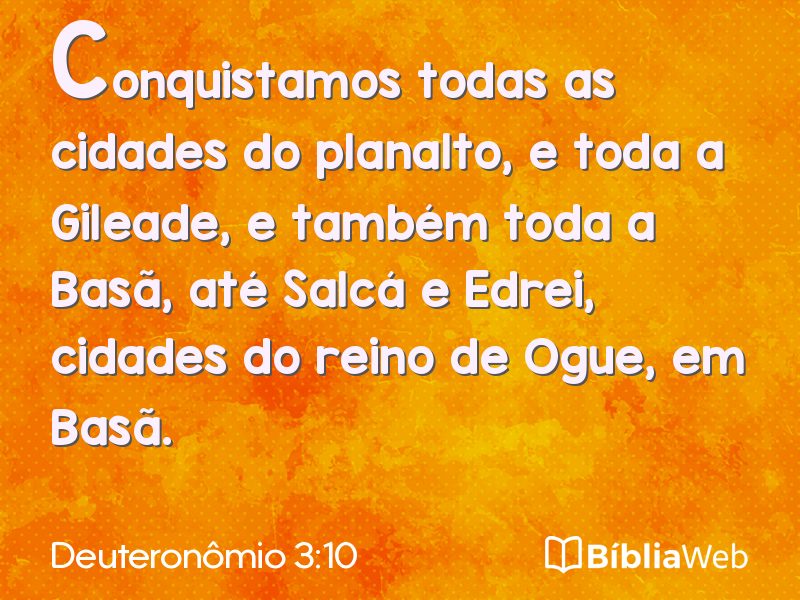Deuteronômio 3:10 em imagem para compartilhar
