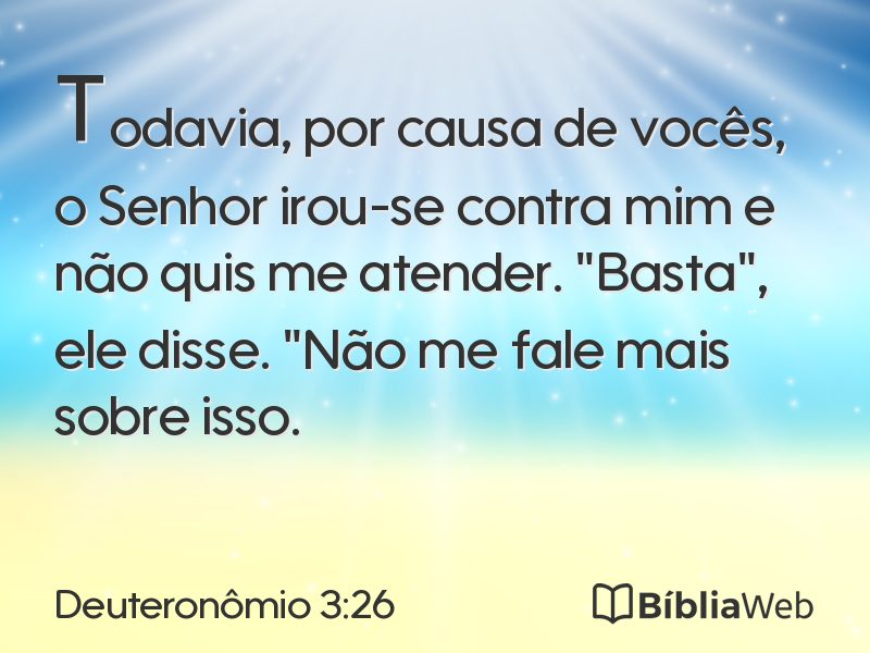 Deuteronômio 3:26 em imagem para compartilhar