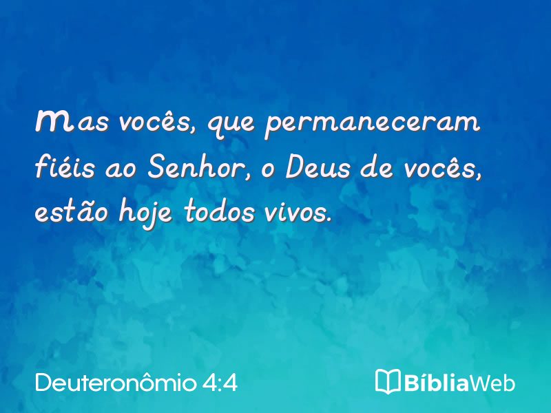 Deuteronômio 4:4 em imagem para compartilhar