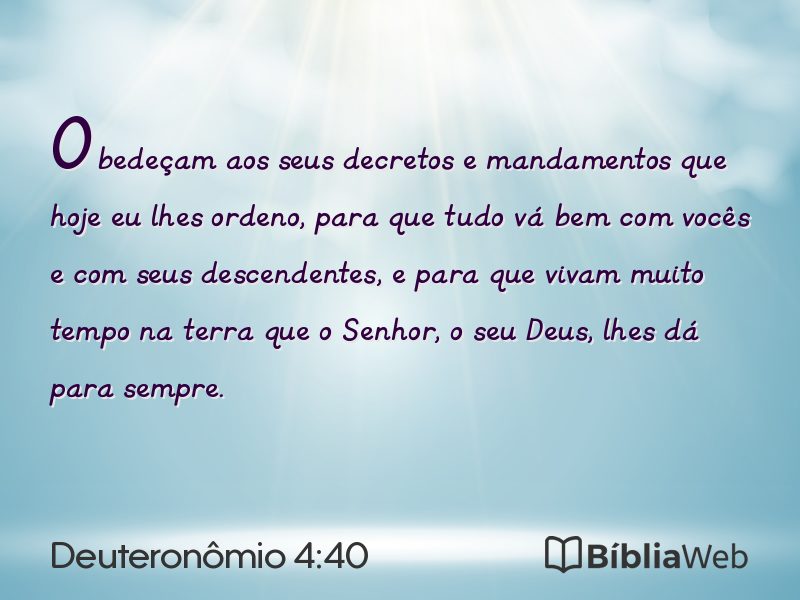 Deuteronômio 4:40 em imagem para compartilhar