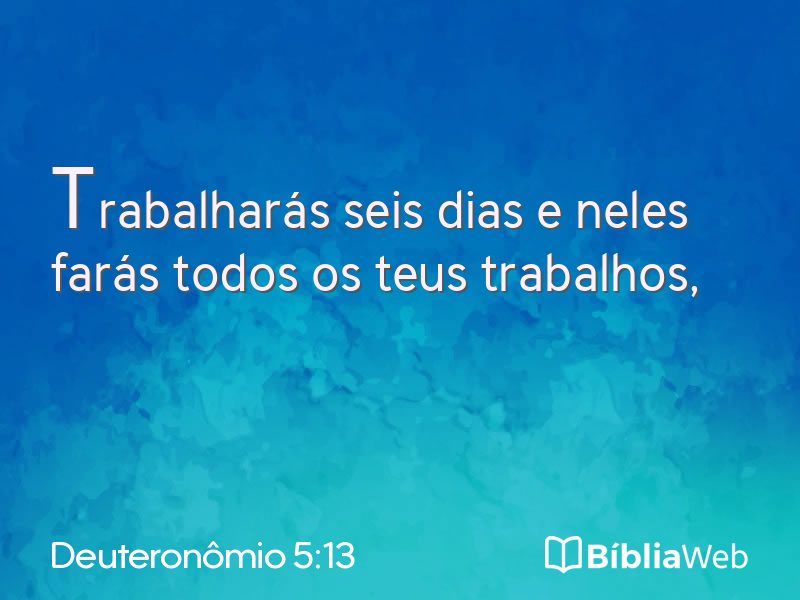 Deuteronômio 5:13 em imagem para compartilhar