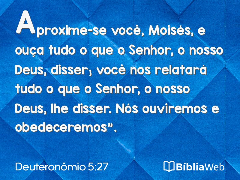 Deuteronômio 5:27 em imagem para compartilhar