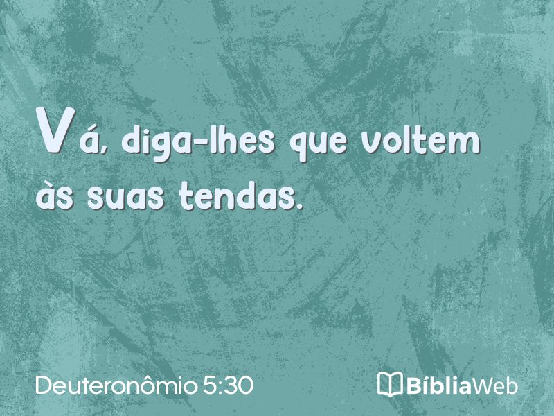 Deuteronômio 5:30 em imagem para compartilhar