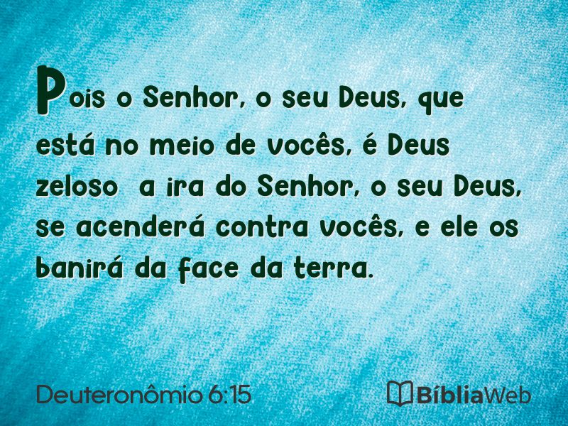 Deuteronômio 6:15 em imagem para compartilhar