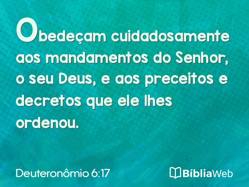Deuteronômio 6:17 em imagem para compartilhar