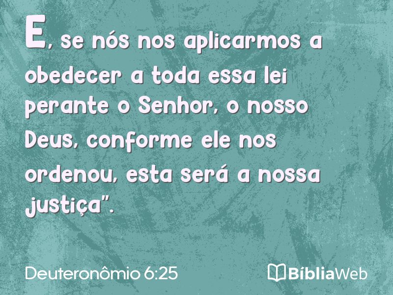 Deuteronômio 6:25 em imagem para compartilhar