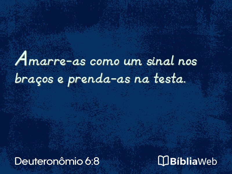 Deuteronômio 6:8 em imagem para compartilhar