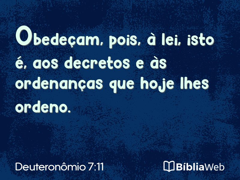 Deuteronômio 7:11 em imagem para compartilhar