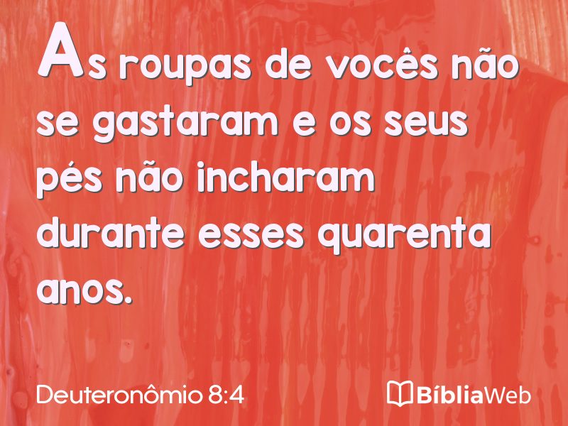 Deuteronômio 8:4 em imagem para compartilhar