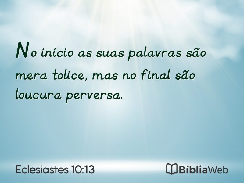 Eclesiastes 10:13 em imagem para compartilhar
